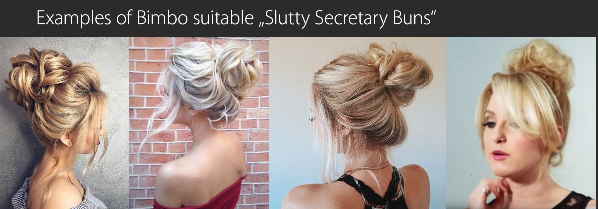 “The basic elements of bimbo hairstyling”